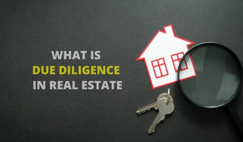 Due Diligence in Real Estate